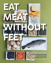 Eat Meat Without Feet