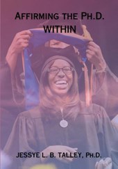 Affirming the Ph.D. Within