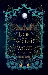 Lore of the Wicked Wood