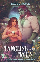 Tangling With Trolls: A Sweet Small-Town Troll Romance