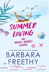 Freethy, B: Summer Loving