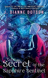 The Secret of the Sapphire Sentinel