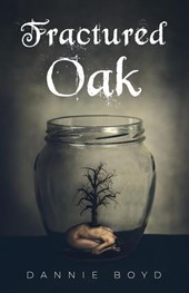 Fractured Oak