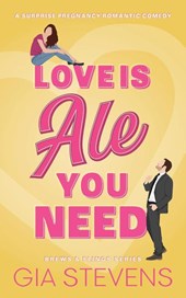 Love Is Ale You Need