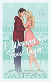 I Wanna Be Your Lager