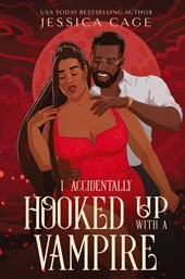 I Accidentally Hooked up with a Vampire