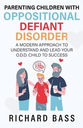 Parenting Children with Oppositional Defiant Disorder