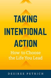 Taking Intentional Action