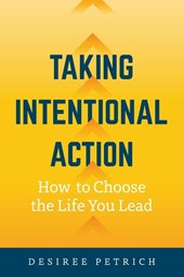 Taking Intentional Action