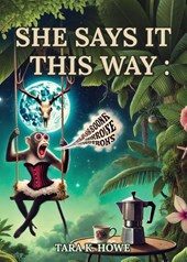 She Says It This Way