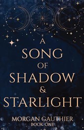 A Song of Shadow and Starlight