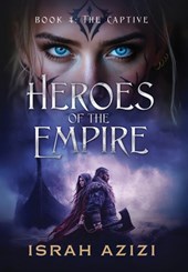 Heroes of the Empire Book 4: The Captive