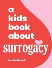 A Kids Book About Surrogacy