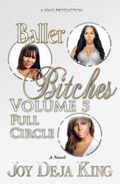 Baller Bitches Volume 5: Full Circle