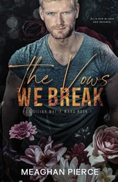 The Vows We Break