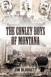 The Conley Boys of Montana