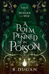 A Poem Penned in Poison