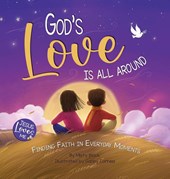 God's Love Is All Around
