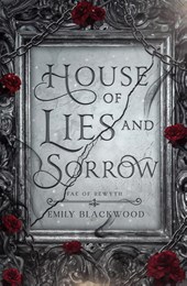 House of Lies and Sorrow