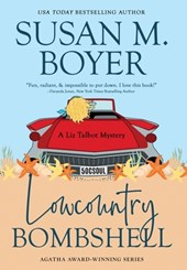 Lowcountry Bombshell: A Liz Talbot Mystery
