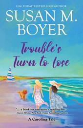 Trouble's Turn to Lose