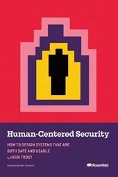 Human-Centered Security