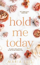 Hold Me Today
