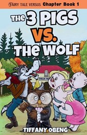 The Three Pigs vs. The Wolf