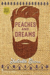 Peaches and Dreams