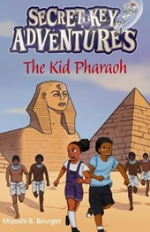 The Secret Key Adventures: The Kid Pharaoh