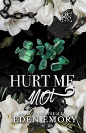 Hurt Me Not