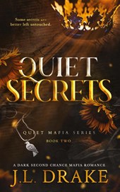 Quiet Secrets (Discreet Edition)