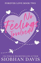 No Feelings Involved