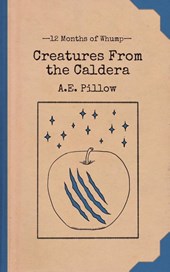 Creatures From the Caldera