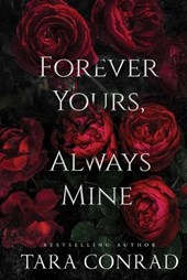 Forever Yours Always Mine