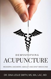 Demystifying Acupuncture