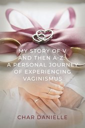 My Story of V and then A-Z
