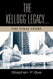 The Kellogg Legacy