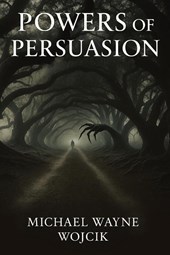 Powers of Persuasion