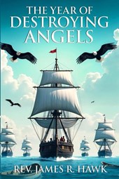 The Year of Destroying Angels
