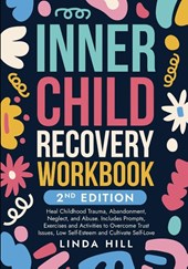 Inner Child Recovery Workbook, 2nd Edition