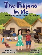 The Filipino in Me: Celebrating What Makes Us Proud