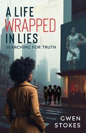 A Life Wrapped in Lies