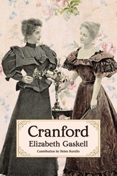 Cranford (Warbler Classics Annotated Edition)