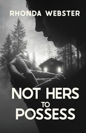 Not Hers to Possess
