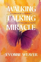 A Walking Talking Miracle