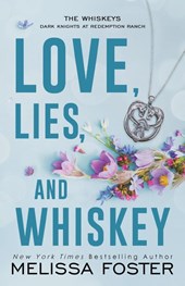Love, Lies, and Whiskey