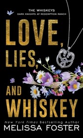 Love, Lies, and Whiskey