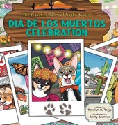 Trejo, T: Día de Los Muertos Celebration