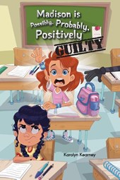 Madison is Possibly, Probably, Positively Guilty